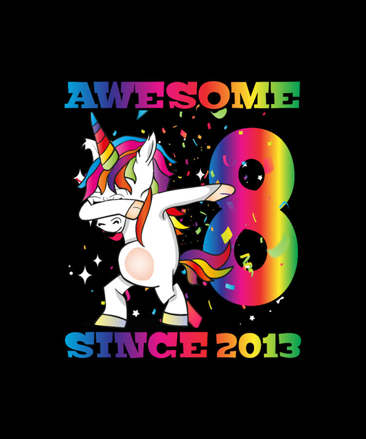 Awesome Sind 2013 Dabbing Unicorn 8th Birthday Digital Art By Tinh Tran Le Thanh Fine Art America 