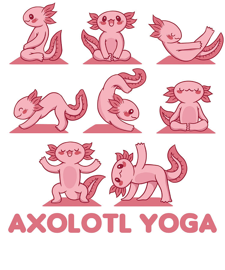 Axolotl Yoga Cute Axolotls Sport Meditation Painting By Alexa Beth