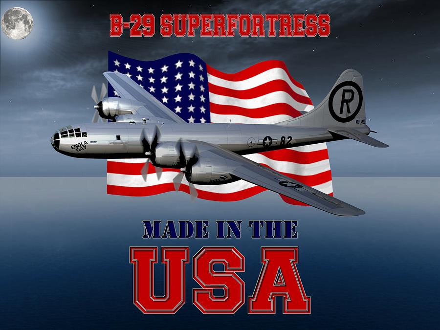 B29 Digital Art - B-29 Superfortress Made in the USA by Mil Merchant