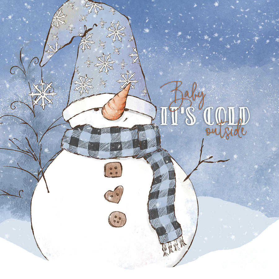 Baby Its Cold Outside Digital Art by Laura Kinker