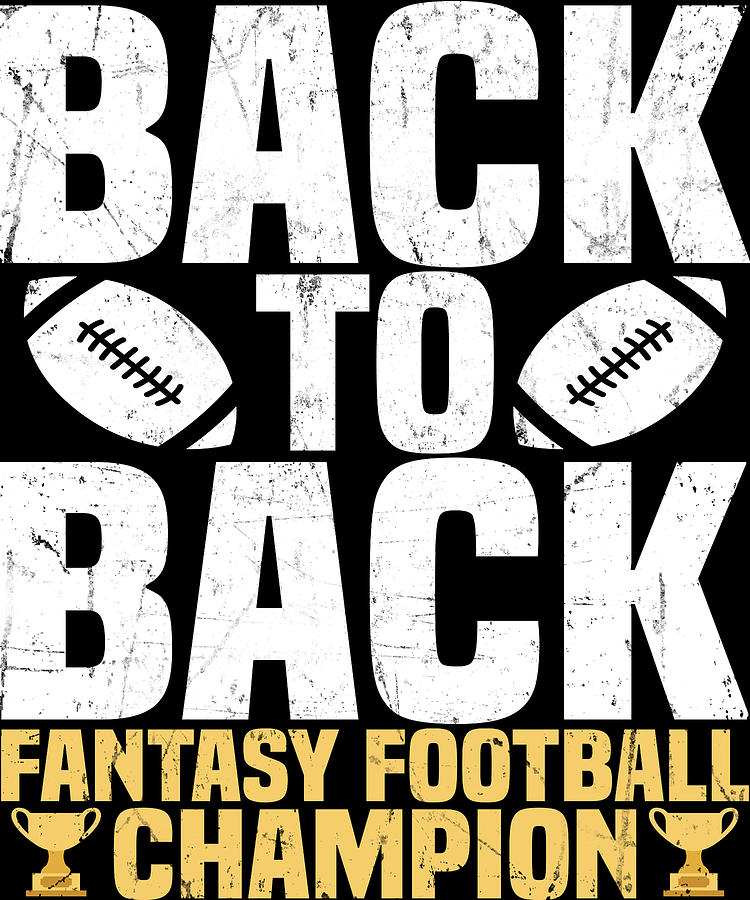 Back To Back Fantasy Football Champion Shop Clothing Shoes Online