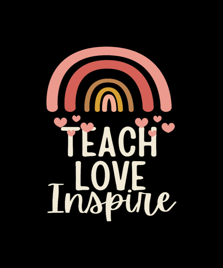 Educational Digital Art - Back To School Teach Love Inspire Retro Teachers by Tinh Tran Le Thanh
