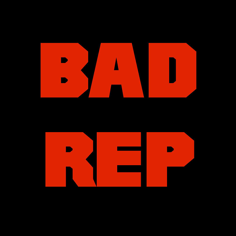 Bad Rep Digital Art by Buckshot Storm Fine Art America