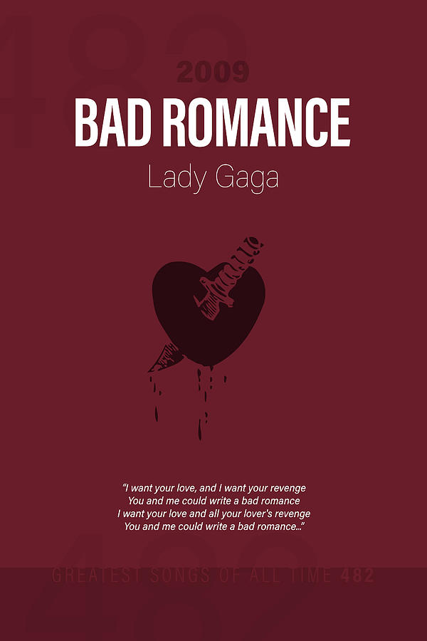 Lady Gaga Mixed Media - Bad Romance Lady Gaga Minimalist Song Lyrics Greatest Hits of All Time 482 by Design Turnpike