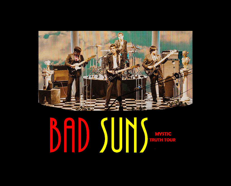 Bad Suns Tour 2019 Front Digital Art by Tmn Tum Fine Art America