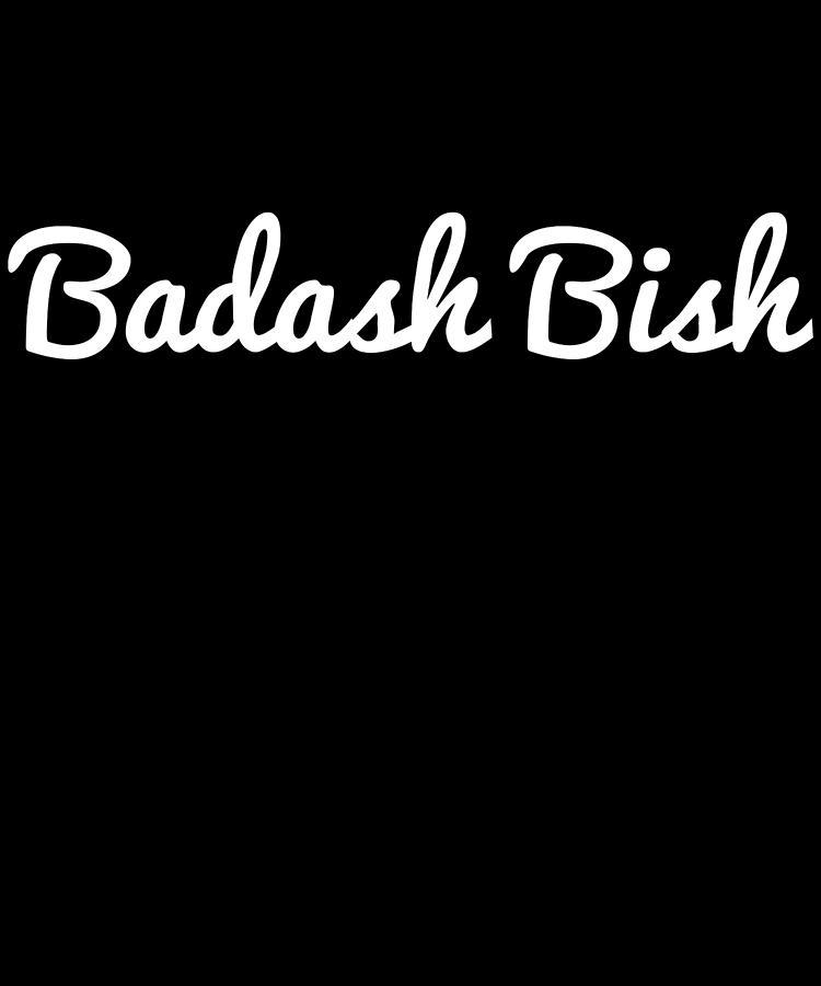 Badash Bish Digital Art by Flippin Sweet Gear