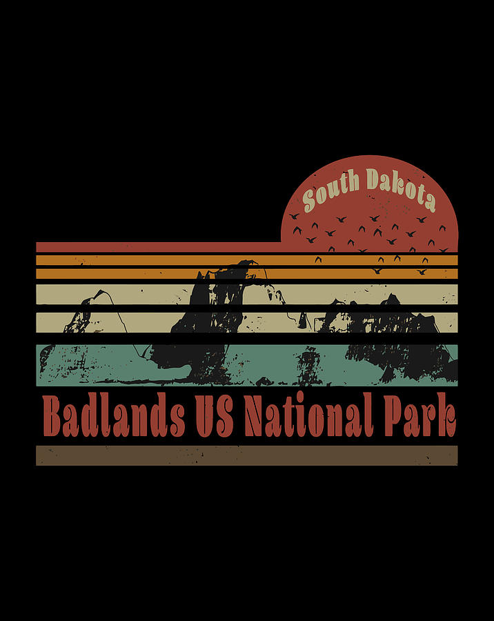 Badlands Us National Park South Dakota Vintage Retro Drawing By Lucy Wilk