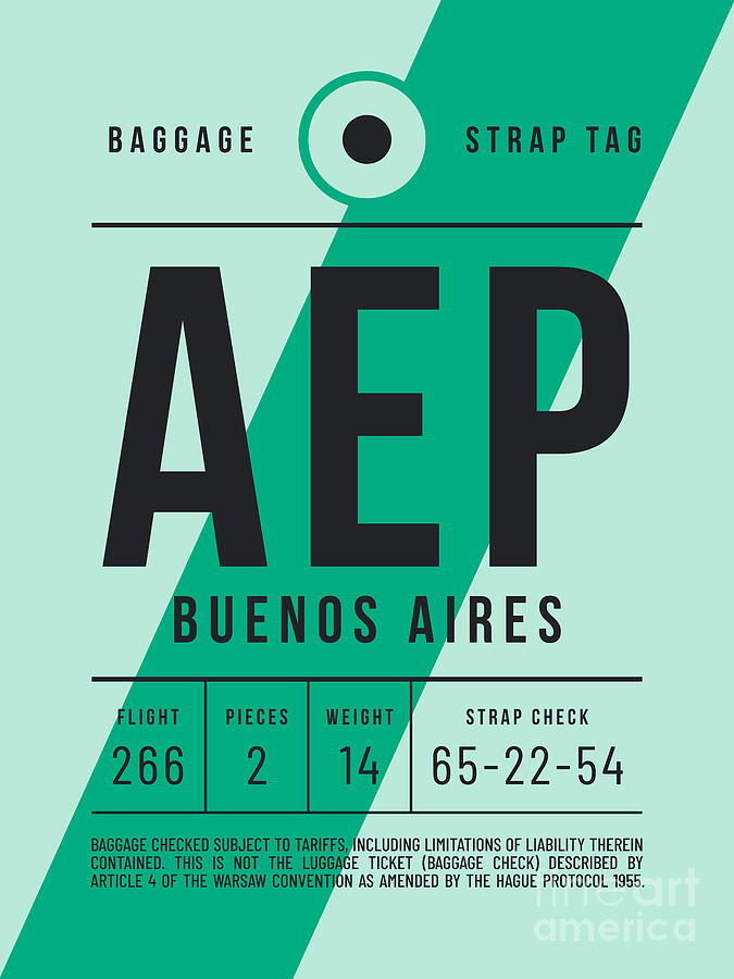 Baggage Tag E - AEP Buenos Aires Argentina Digital Art by Organic Synthesis Baggage Tag E - AEP Buenos Aires Argentina Digital Art by Organic Synthesis