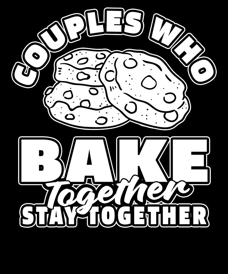 Baker Couple Dough Recipe - Pastries Bakery Baking Digital Art by Crazy ...