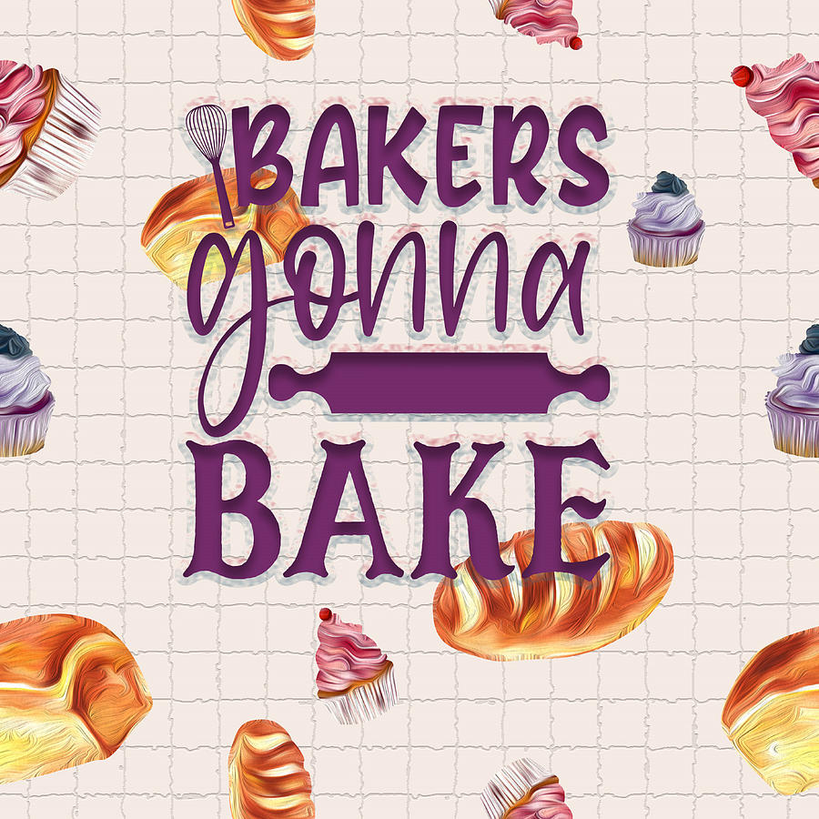 Bakers Gonna Bake Digital Art by Mary Poliquin - Policain Creations