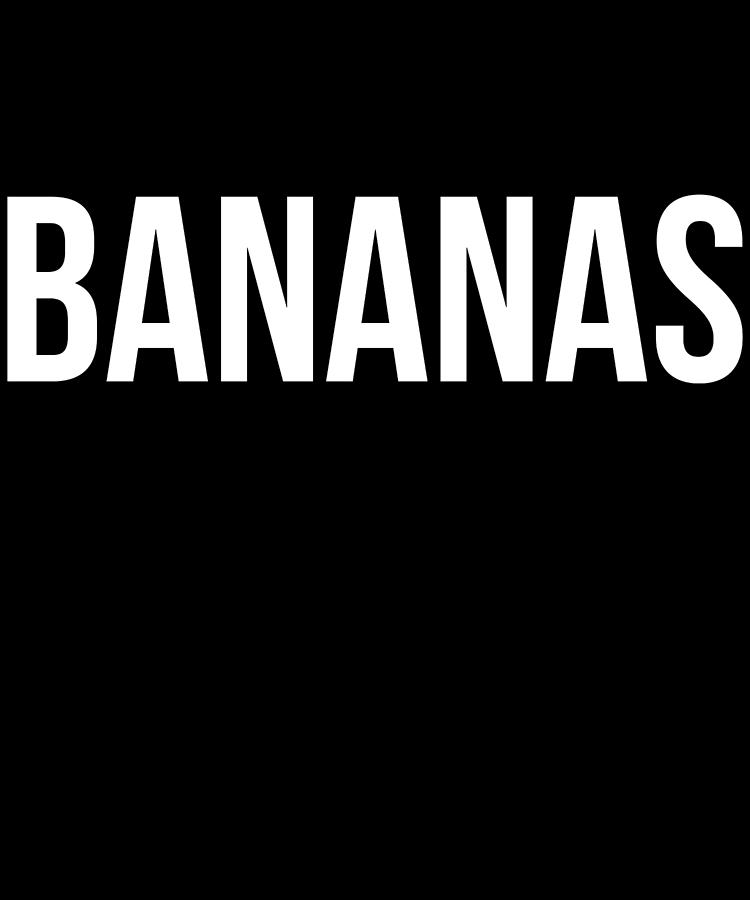 Bananas Digital Art by Flippin Sweet Gear Bananas Digital Art by Flippin Sweet Gear