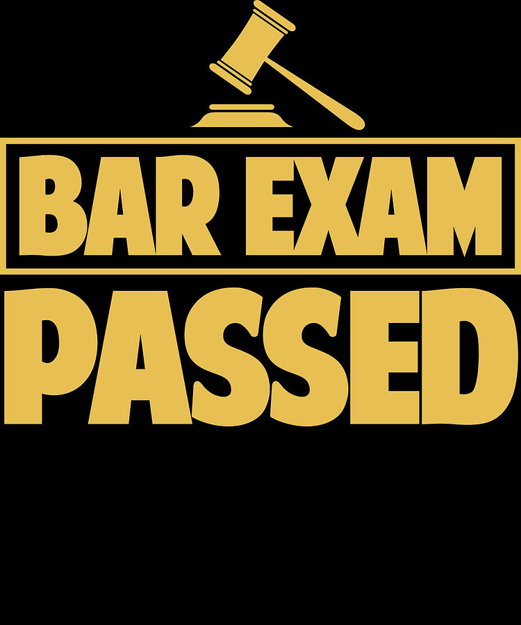 Bar Exam Passed Law School Lawyer Digital Art by Michael S