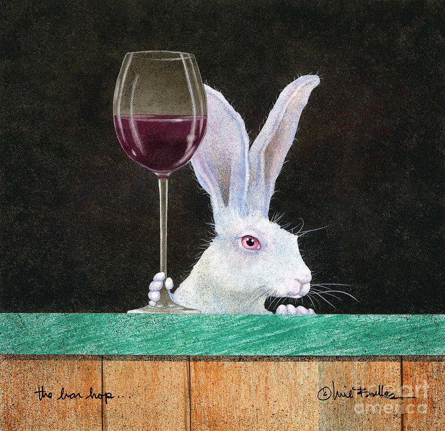 Wine Painting - Bar Hop... by Will Bullas
