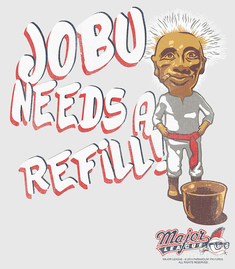 Baseball Major League Jobu Needs A Refill Digital Art by Carroll