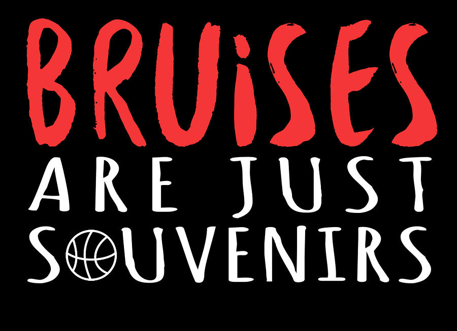 Basketball Bruises Are Just Souvinirs Digital Art By Jacob Zelazny   Basketball Bruises Are Just Souvinirs Jacob Zelazny 