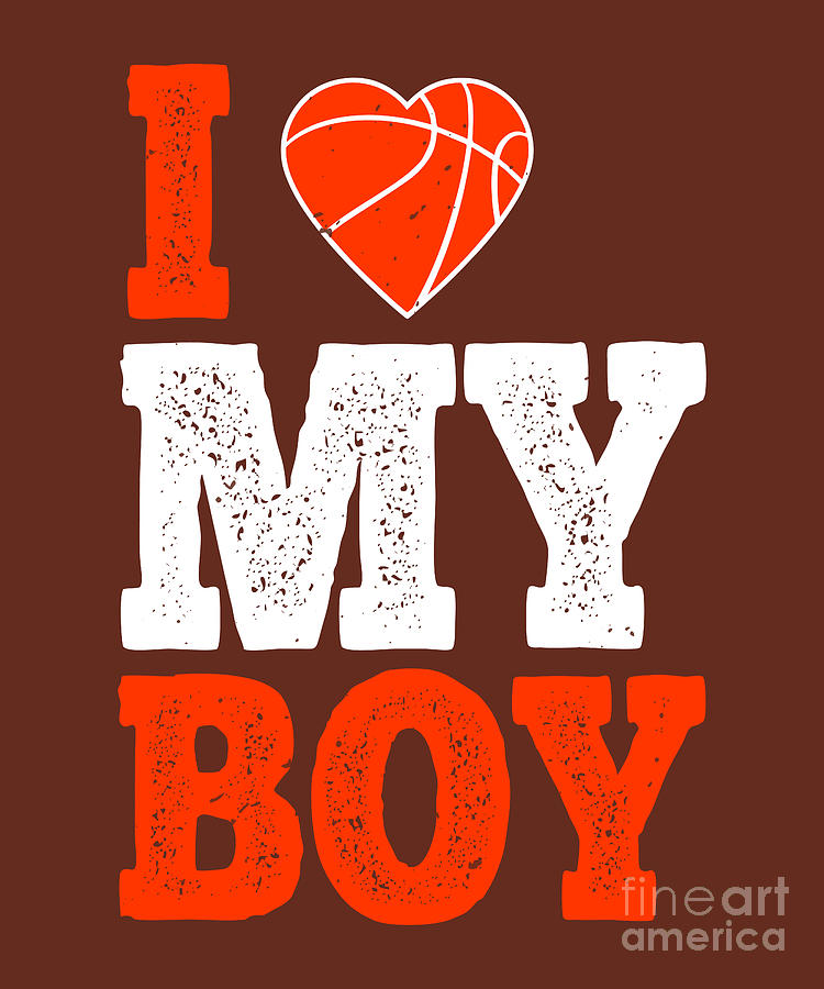 Basketball Digital Art - Basketball Gift I Love My Boy by Jeff Creation