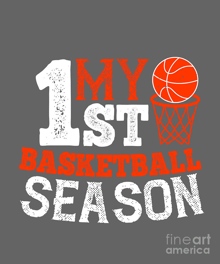 Basketball Digital Art - Basketball Gift My 1st Basketball Season by Jeff Creation