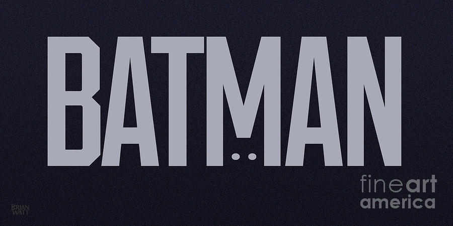 Batman Type Treatment Digital Art by Brian Watt