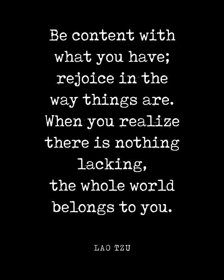 Inspirational Digital Art - Be content with what you have - Lao Tzu Quote - Literature - Typewriter Print - Black by Studio Grafiikka