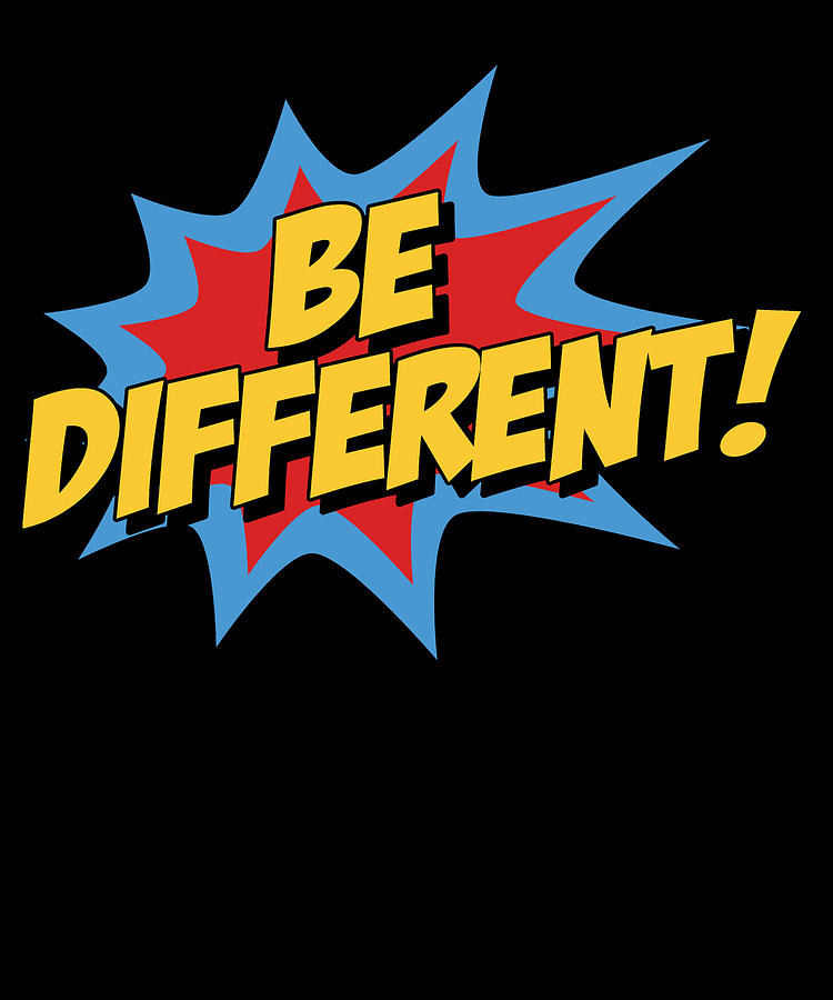Be Different Autism Awareness Digital Art by Flippin Sweet Gear