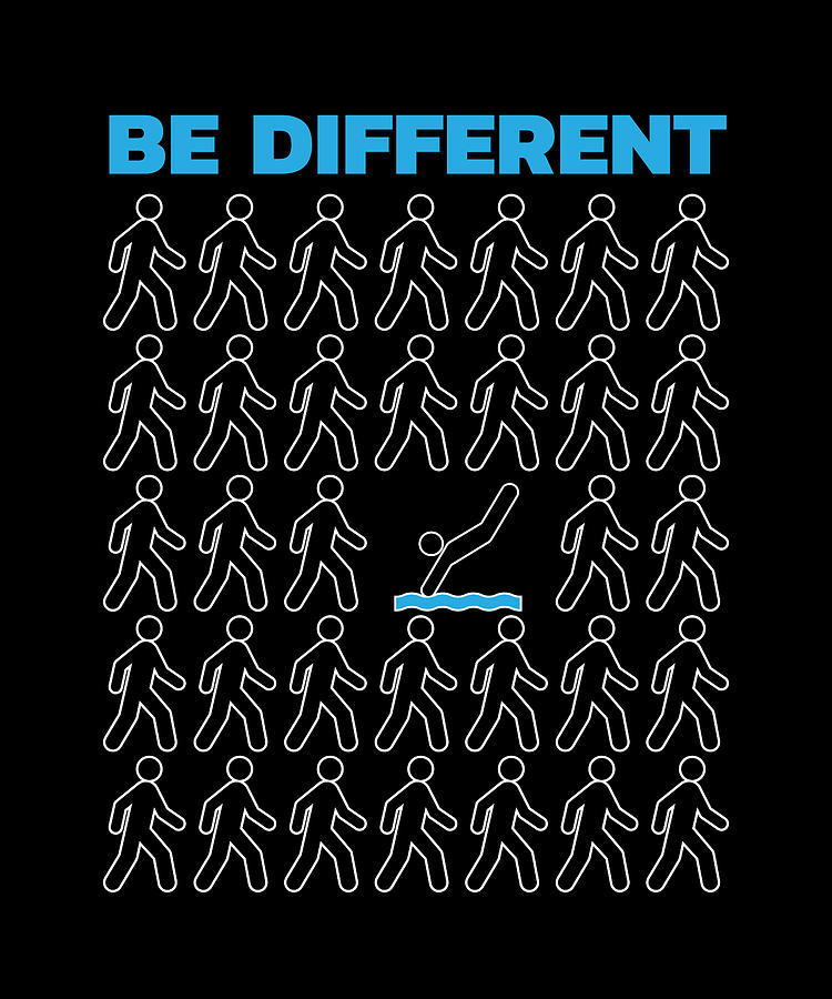 Be Brave Digital Art - Be Different by Sarcastic P