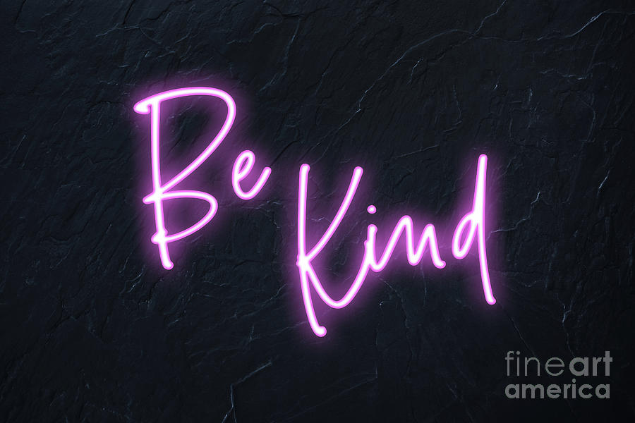 Be kind pink neon Photograph by Delphimages Photo Creations