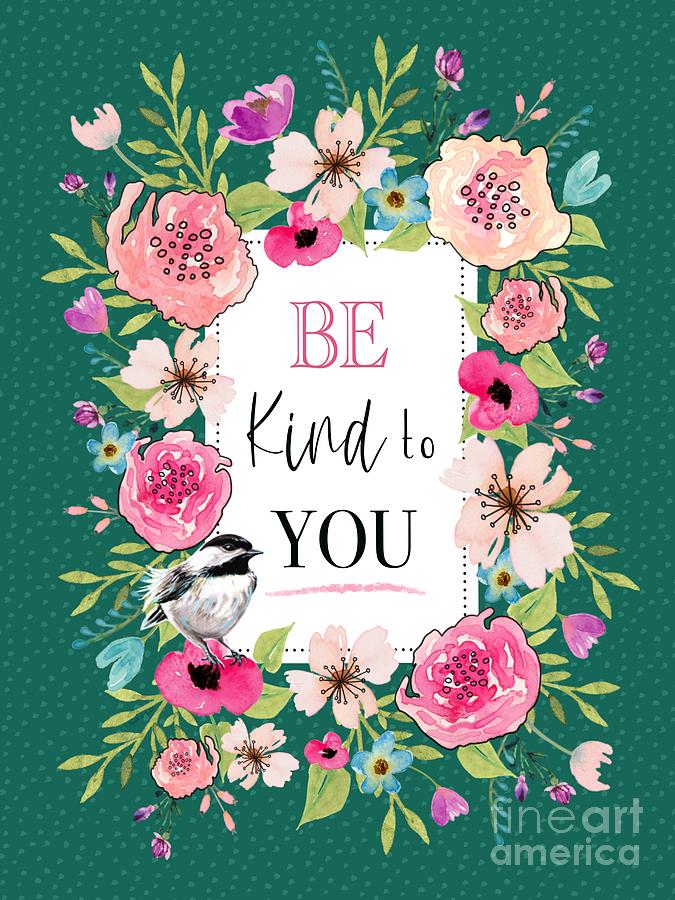Be Kind To You Painting by Elizabeth Robinette Tyndall