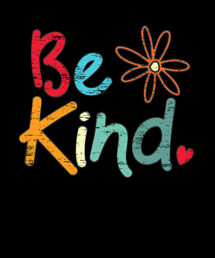 Be Kind Unity Day Teacher Kindness Vintage Retro Anti-bullying Be Kind ...