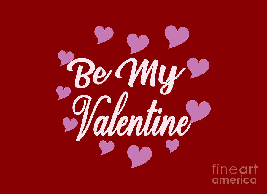 Be My Valentine Shirt, Valentines Day Shirt, Heart Shirt, Valentines Day Shirts For Women, Cute Digital Art by David Millenheft