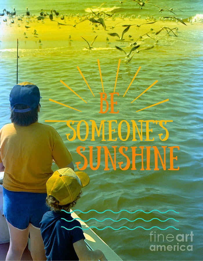 Be Someones Sunshine Photograph by Philip And Robbie Bracco