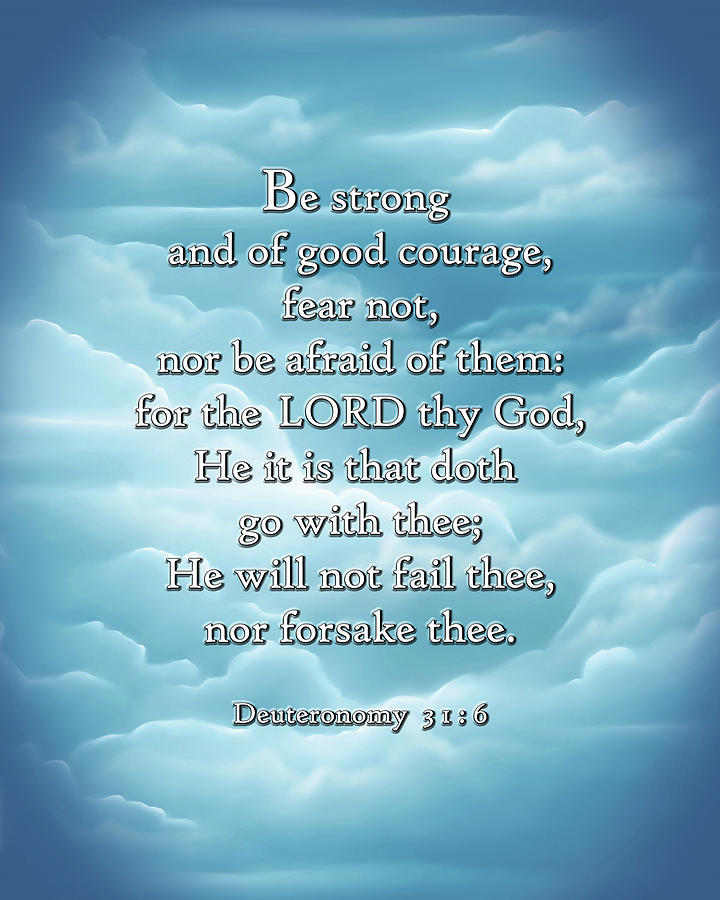 be-strong-and-of-good-courage-digital-art-by-i-believe-in-the-word