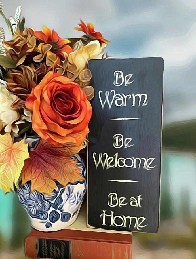 Be Warm Be Welcome Photograph by Diane Lindon Coy