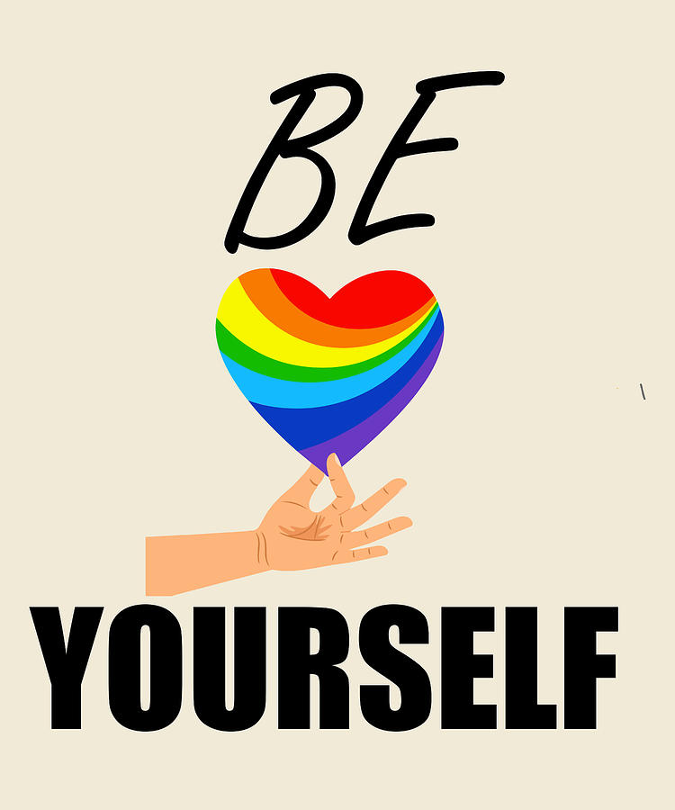 Be yourself lgbt heart Digital Art by Christopher Taylor | Fine Art America