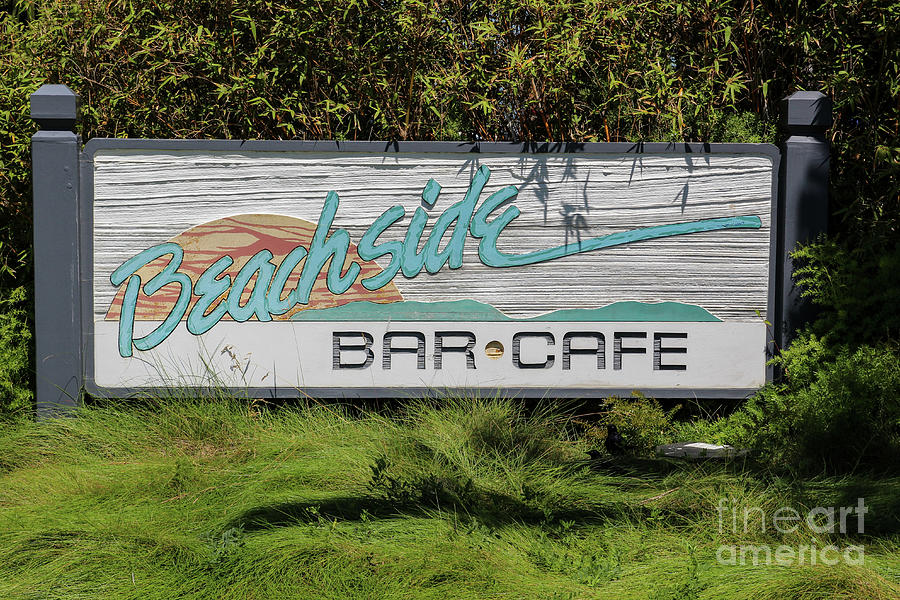 Beachside Bar Cafe Sign Photograph by Suzanne Luft