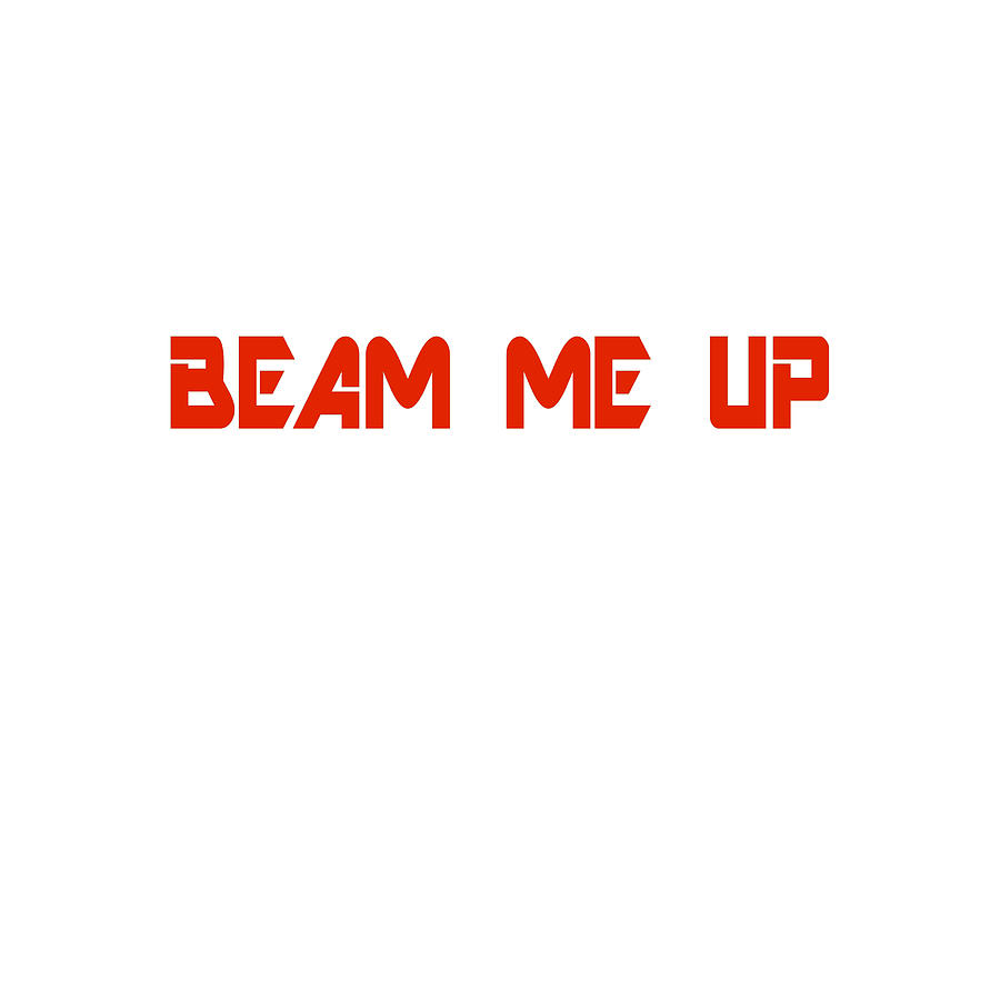 Beam Me Up Digital Art by Buckshot Storm Pixels