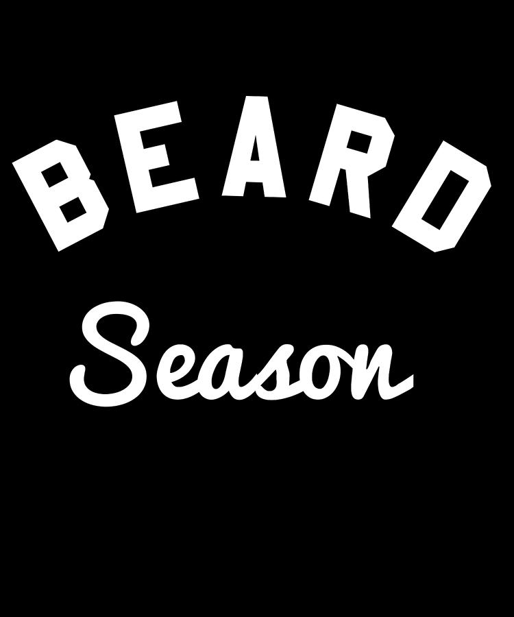 Beard Season Digital Art by Flippin Sweet Gear