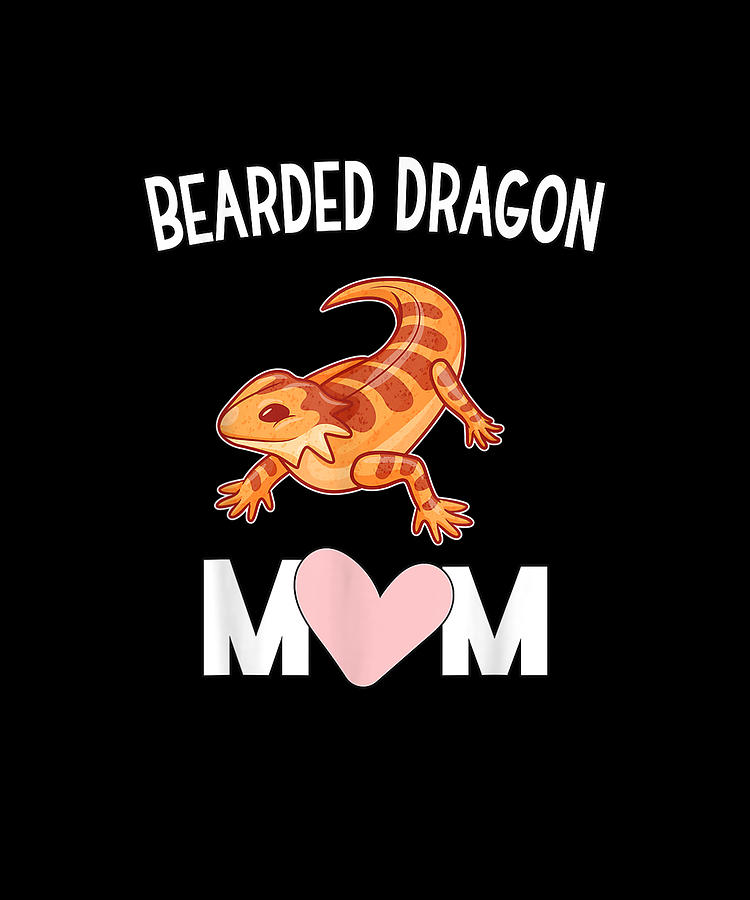 Bearded Dragon Mom For A Mom Mothers Day Drawing By Yvonne Remick 