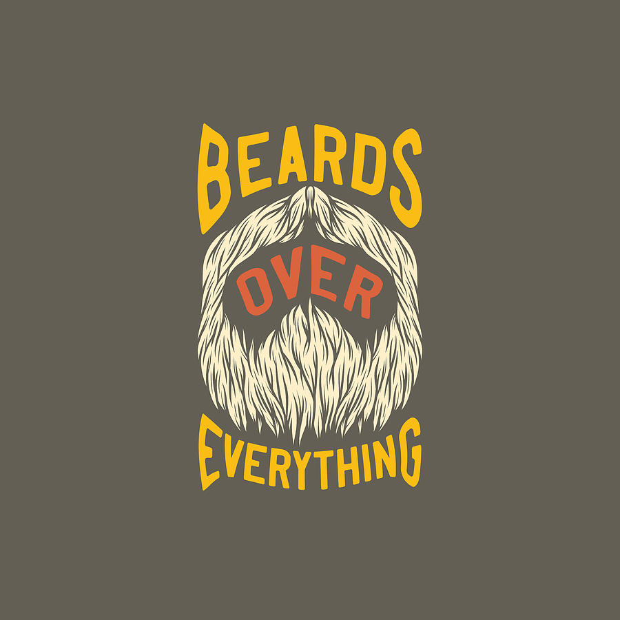 Beards Over Everything Digital Art by Anh Nguyen - Pixels