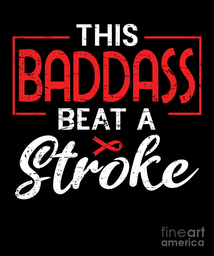 Beat Stroke Survivor Red Stroke Awareness Month Digital Art by ShirTom ...