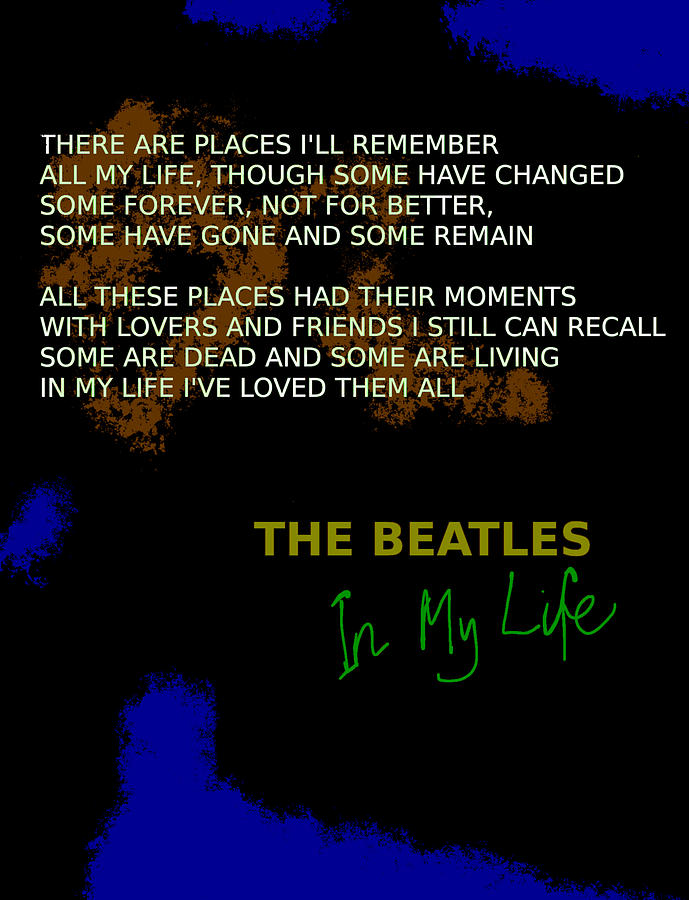 Beatles lyrics in my life Painting by Enki Art - Fine Art America