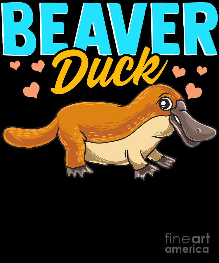 Beaver Duck Platypus Pun Cute Duck Billed Platypus Digital Art By The Perfect Presents