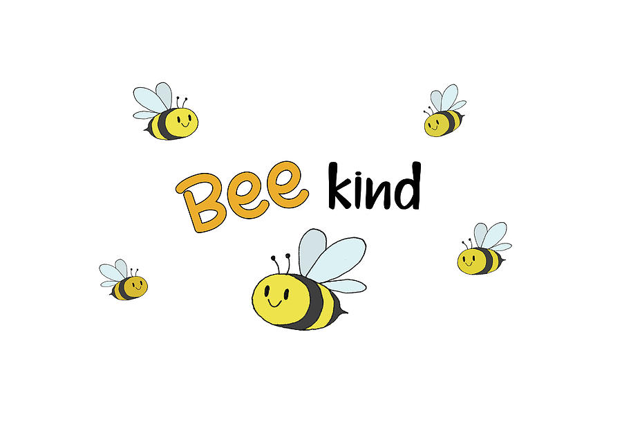 Bee Kind Digital Art by Blue Ivy Prints | Fine Art America