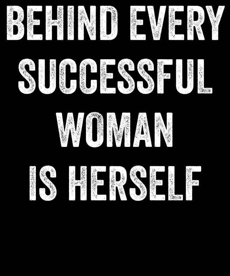behind a successful woman