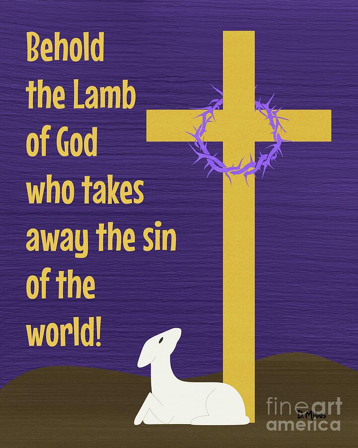 Behold the Lamb of God Mixed Media by Donna Mibus