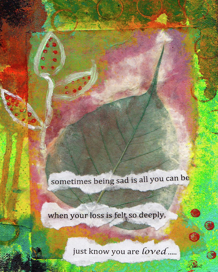 Being Sad Condolence Card Art by Kathleen Tennant Mixed Media by ...