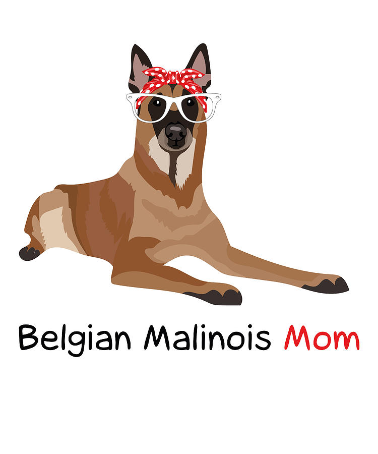 https://images.fineartamerica.com/images/artworkimages/mediumlarge/3/belgian-malinois-mom-bandana-womens-dog-wowshirt.jpg