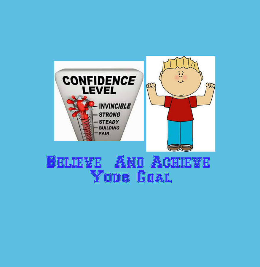 Believe and  Achieve your Goal Digital Art by Dolores Boyd