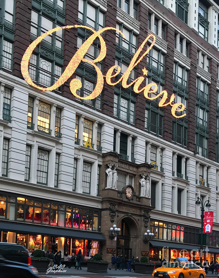 Believe Macys Photograph by CAC Graphics