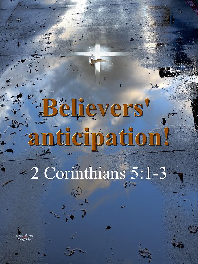 Believers Anticipation Photograph by Richard Thomas