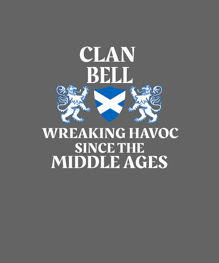 Bell Scottish Clan Scotland Family Name For Christmas Present Digital 